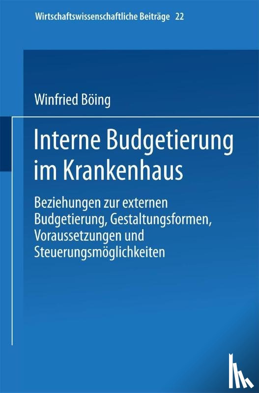 Winfried Boeing - Interne Budgetierung Im Krankenhaus
