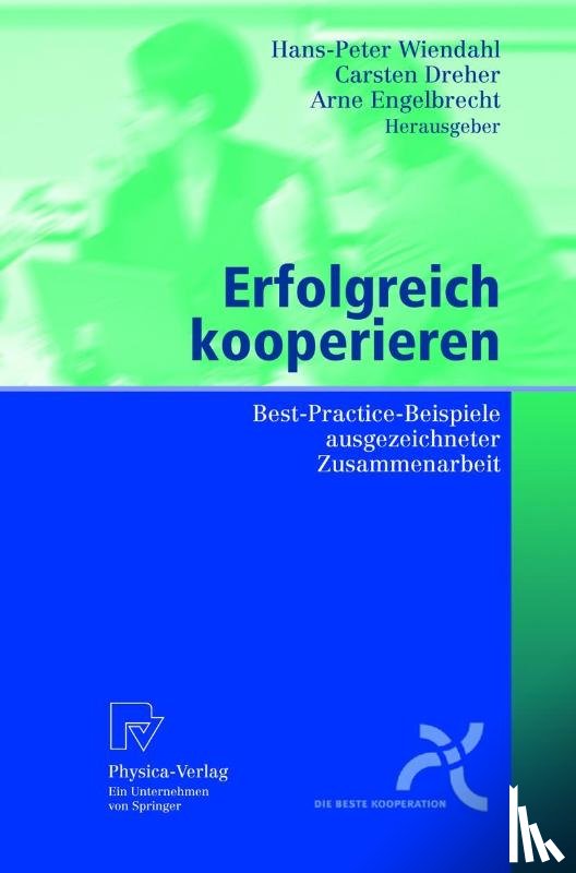 Hans-Peter Wiendahl, Carsten Dreher, Arne Engelbrecht - Erfolgreich Kooperieren