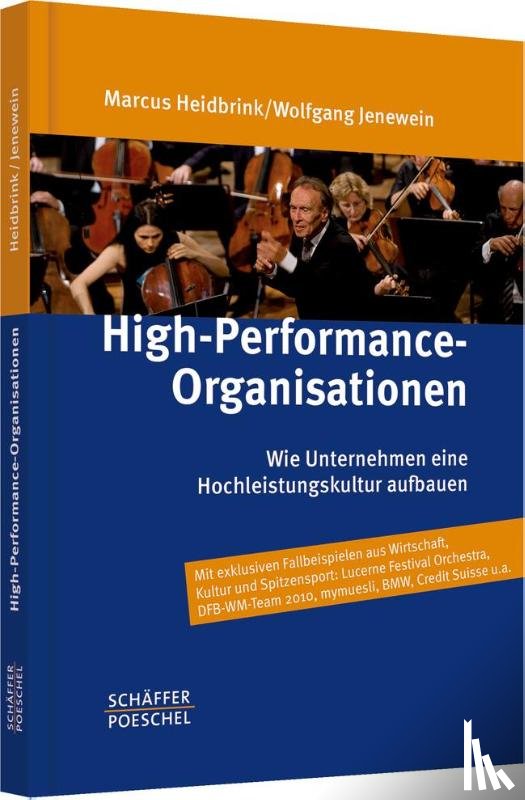 Heidbrink, Marcus, Jenewein, Wolfgang - High-Performance-Organisationen