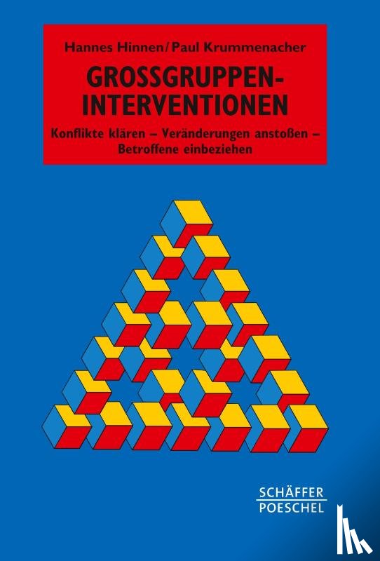 Hinnen, Hannes, Krummenacher, Paul - Großgruppen-Interventionen