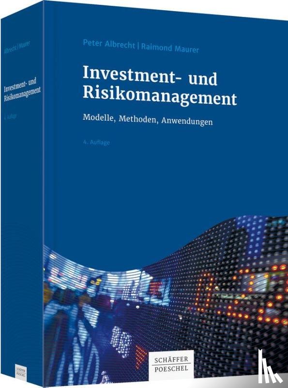 Albrecht, Peter, Maurer, Raimond - Investment- und Risikomanagement