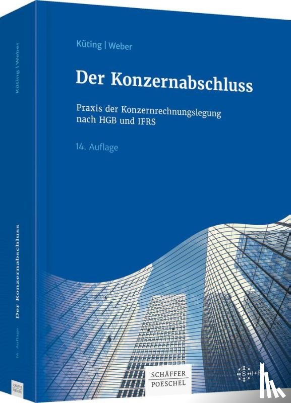 Dusemond, Michael, Küting, Peter, Wirth, Johannes - Der Konzernabschluss