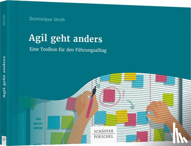 Stroh, Dominique - Agil geht anders