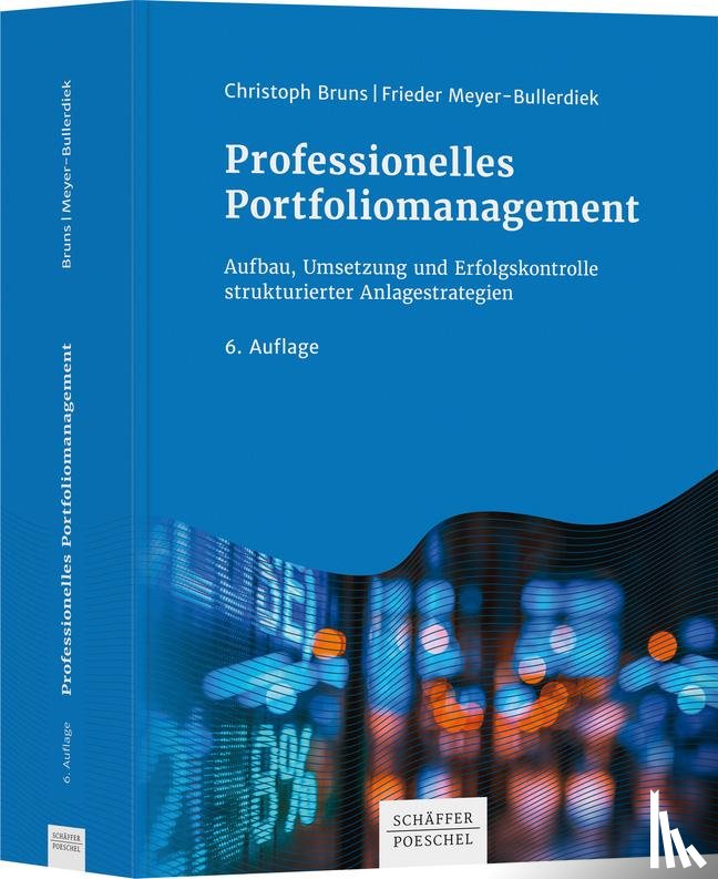 Bruns, Christoph, Meyer-Bullerdiek, Frieder - Professionelles Portfoliomanagement