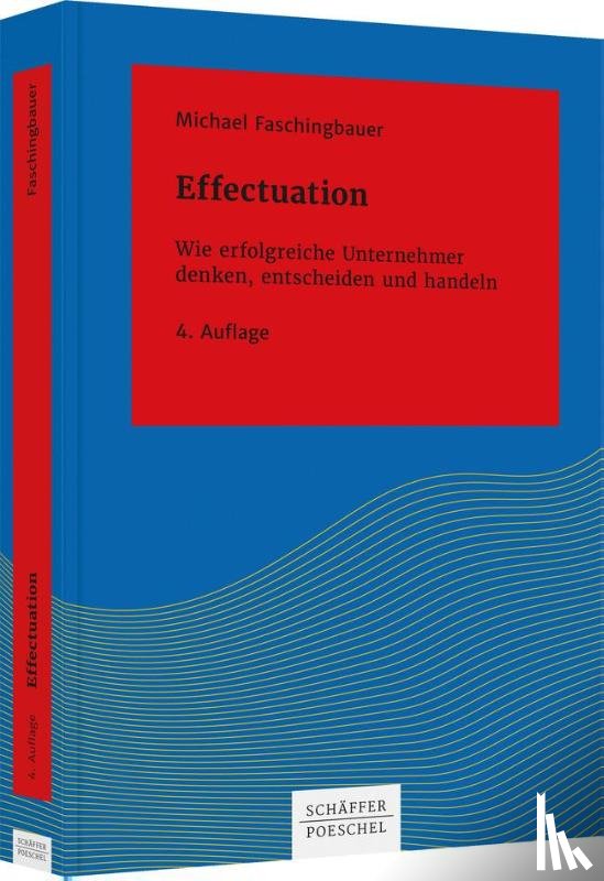 Faschingbauer, Michael - Effectuation