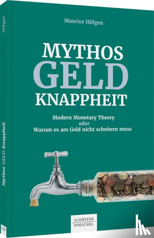Höfgen, Maurice - Mythos Geldknappheit