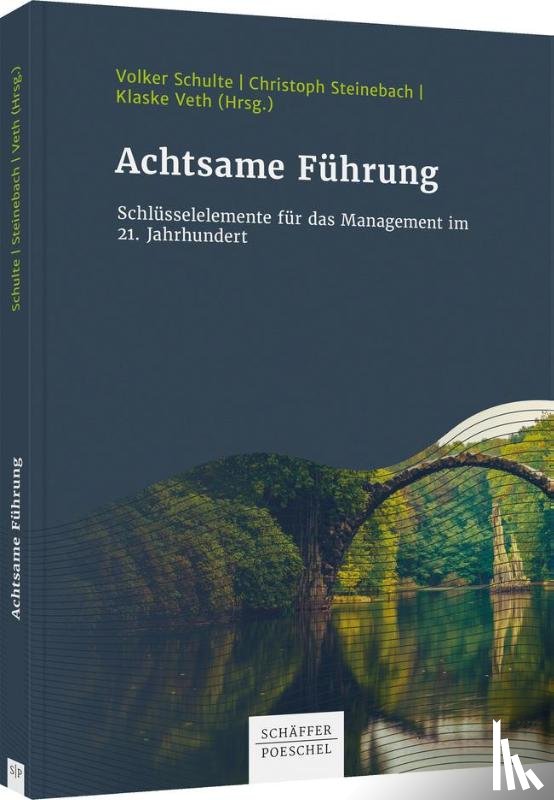  - Achtsame Führung