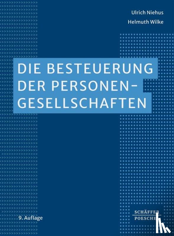 Niehus, Ulrich, Wilke, Helmuth - Die Besteuerung der Personengesellschaften