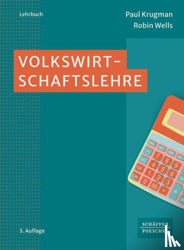 Krugman, Paul, Wells, Robin - Volkswirtschaftslehre