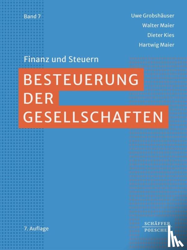 Grobshäuser, Uwe, Maier, Walter, Kies, Dieter, Maier, Hartwig - Besteuerung der Gesellschaften