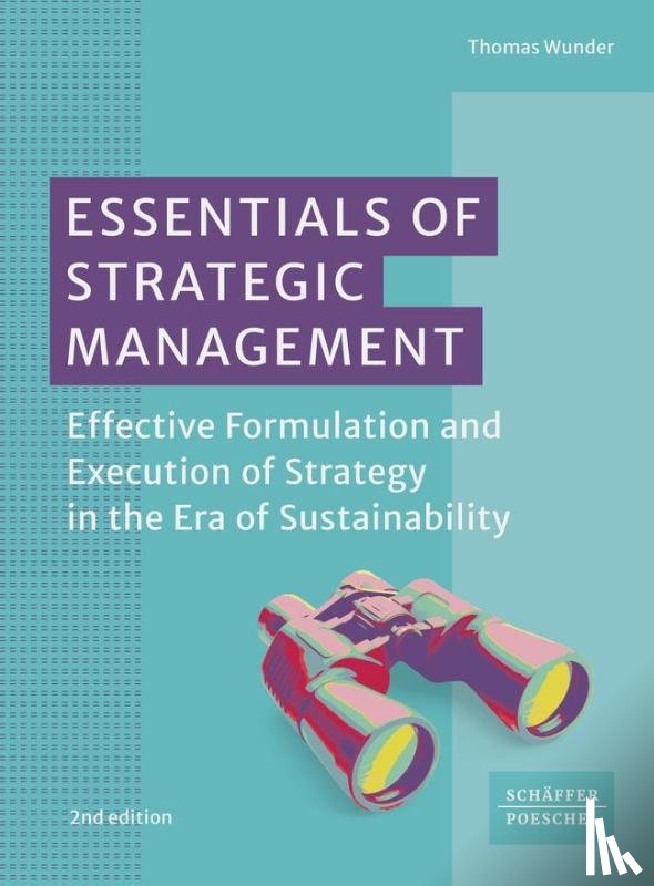 Wunder, Thomas - Essentials of Strategic Management