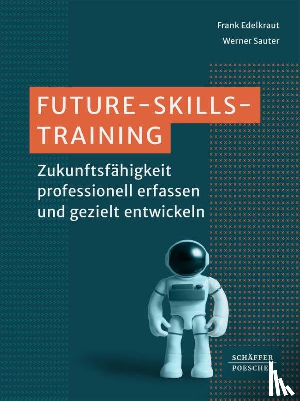 Edelkraut, Frank, Sauter, Werner - Future-Skills-Training