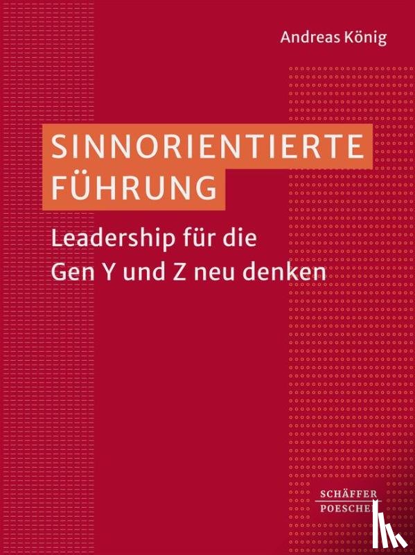 König, Andreas - Sinnorientierte Führung