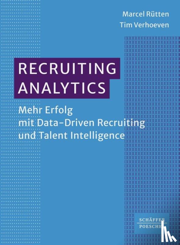 Rütten, Marcel, Verhoeven, Tim - Recruiting Analytics
