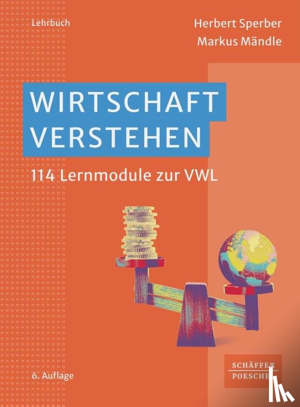 Sperber, Herbert, Mändle, Markus - Wirtschaft verstehen