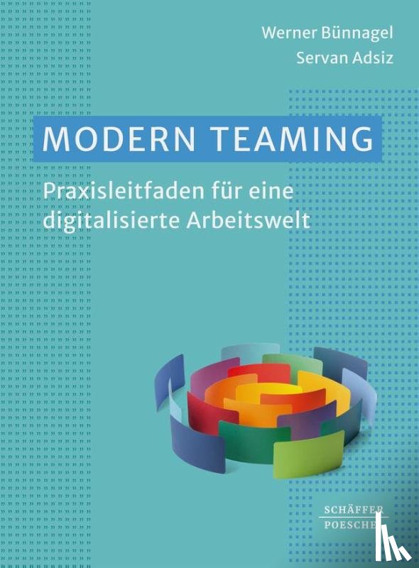 Bünnagel, Werner, Adsiz, Servan - Modern Teaming