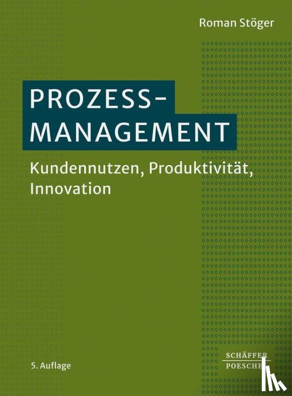 Stöger, Roman - Prozessmanagement