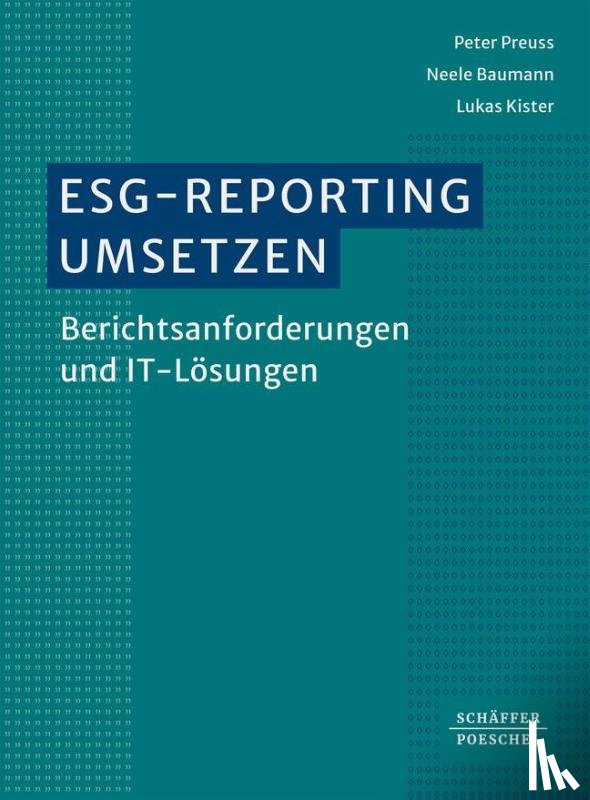 Preuss, Peter, Baumann, Neele, Kister, Lukas - ESG-Reporting umsetzen