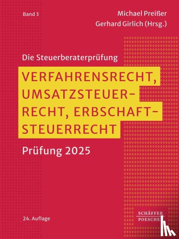  - Verfahrensrecht, Umsatzsteuerrecht, Erbschaftsteuerrecht
