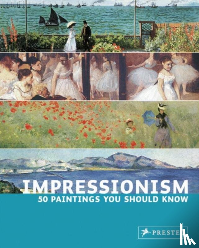 Engelmann, Ines Janet - Impressionism: 50 Paintings You Should Know