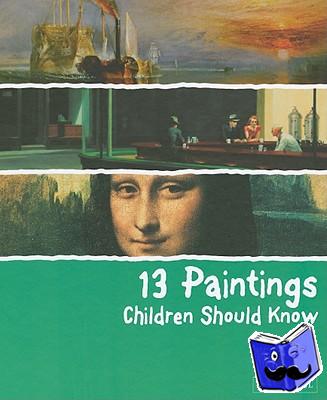 Wenzel, Angela - 13 Paintings Children Should Know
