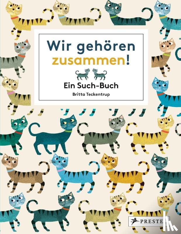 Teckentrup, Britta - Wir gehören zusammen!