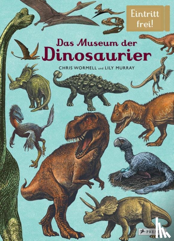 Murray, Lily, Wormell, Chris - Das Museum der Dinosaurier