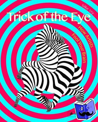 Vry, Silke - Trick of the Eye