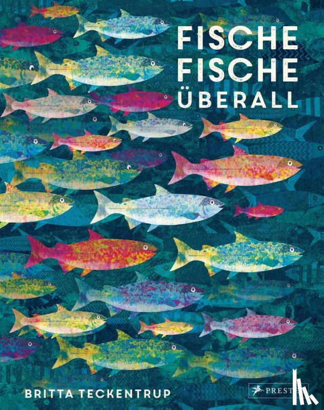 Teckentrup, Britta - Fische, Fische überall