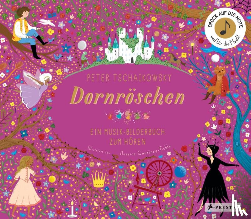 Courtney-Tickle, Jessica - Peter Tschaikowsky. Dornröschen