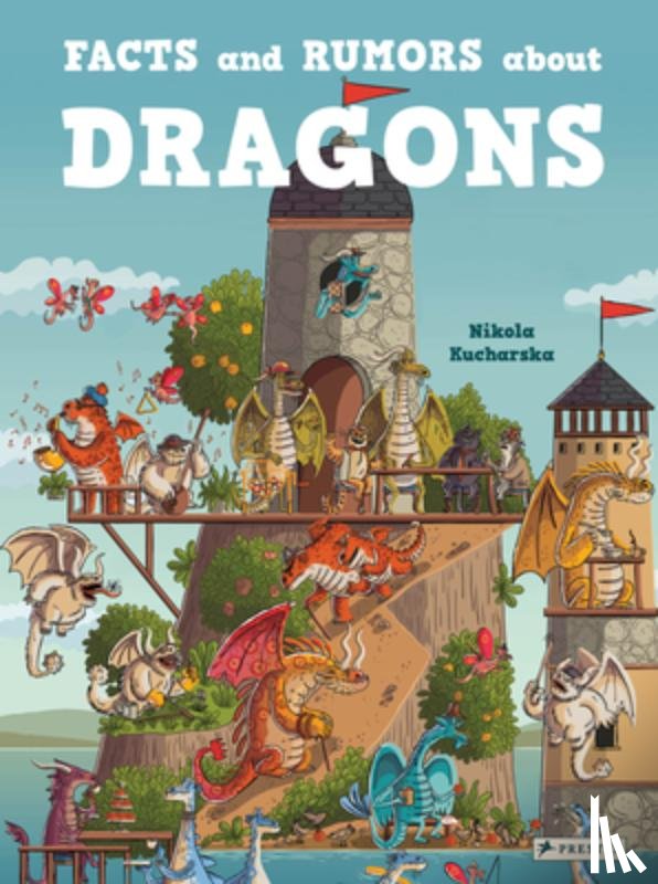 Kucharska, Nikola - Facts and Rumors about Dragons