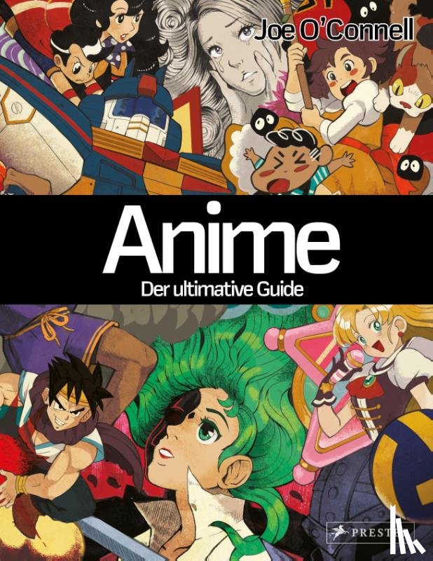 O'Connell, Joe - Anime - Der ultimative Guide