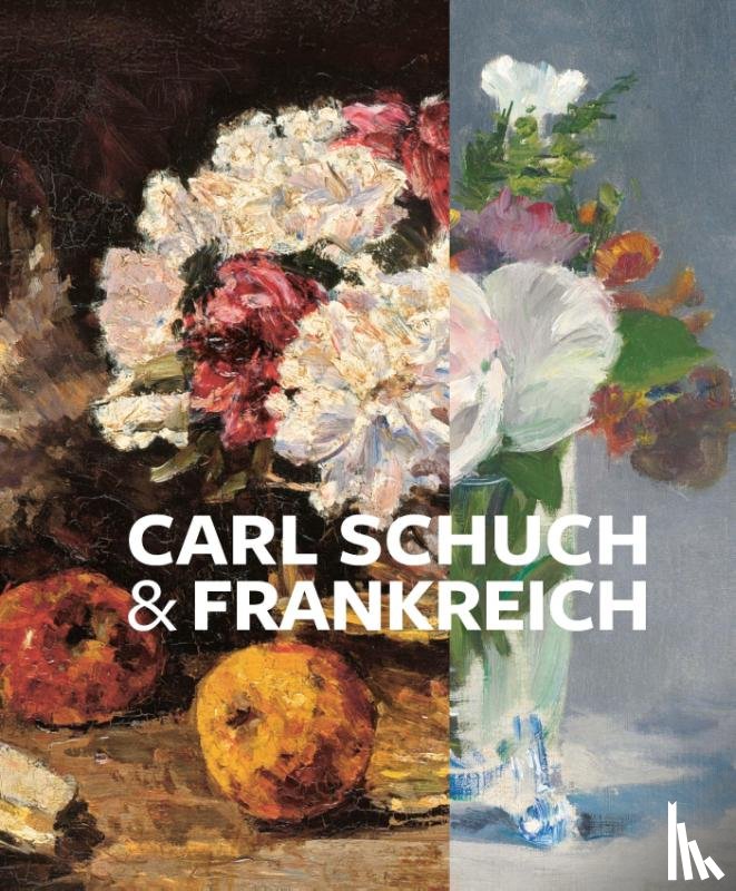  - Carl Schuch und Frankreich