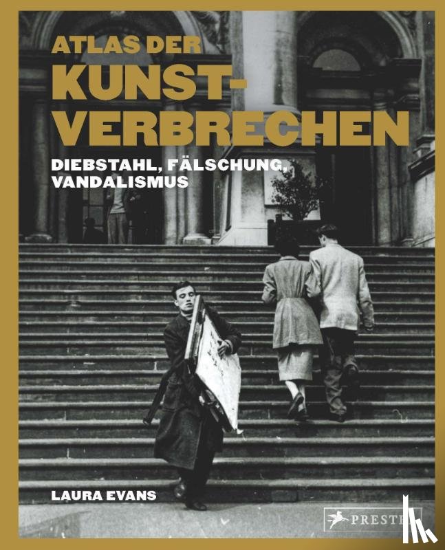 Evans, Laura - Atlas der Kunstverbrechen