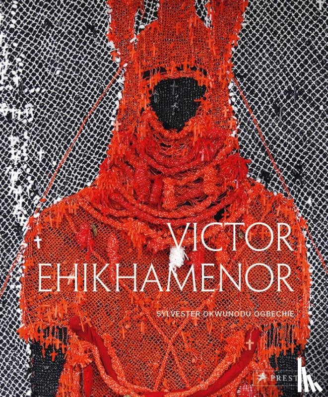 Ogbechie, Sylvester Okwunodu - Victor Ehikhamenor