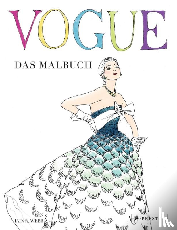 Webb, Iain R. - VOGUE - Das Malbuch