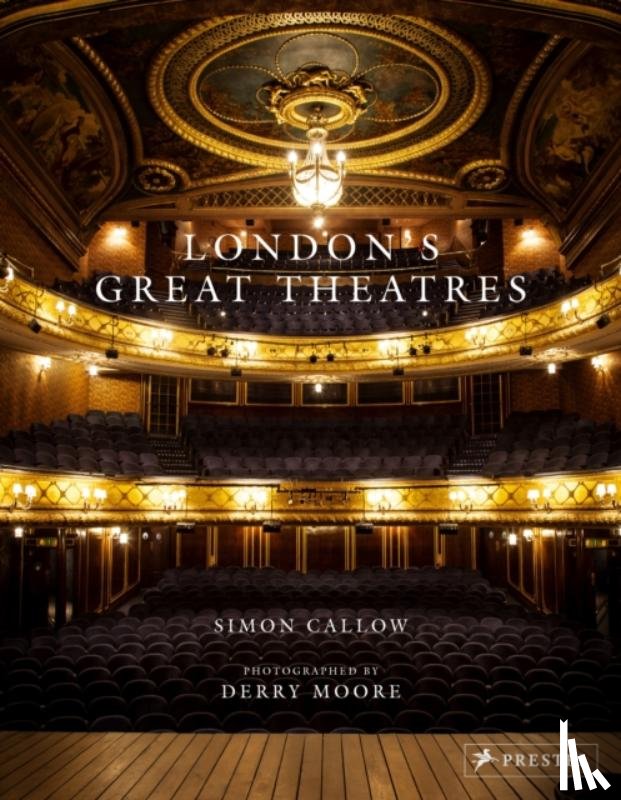 Callow, Simon - London's Great Theatres