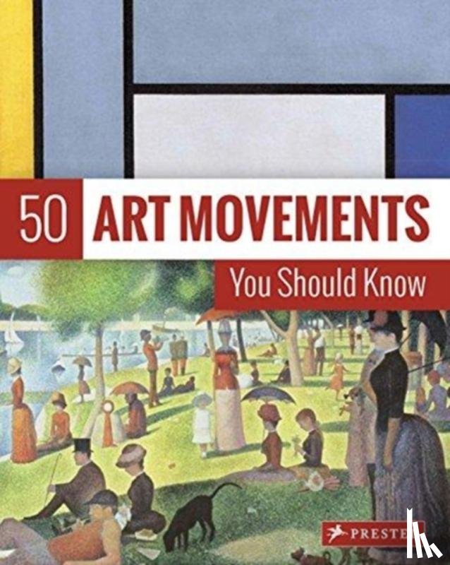 Ormiston, Rosalind - 50 Art Movements You Should Know
