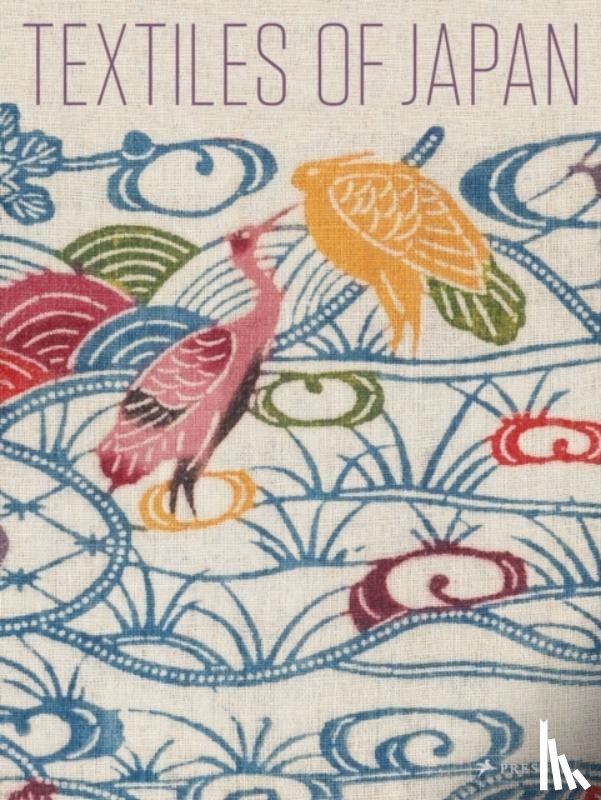 Murray, Thomas, Soenksen, Virginia - Textiles of Japan: The Thomas Murray Collection