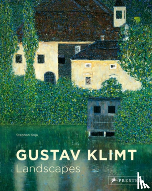 Koja, Stephan - Gustav Klimt: Landscapes