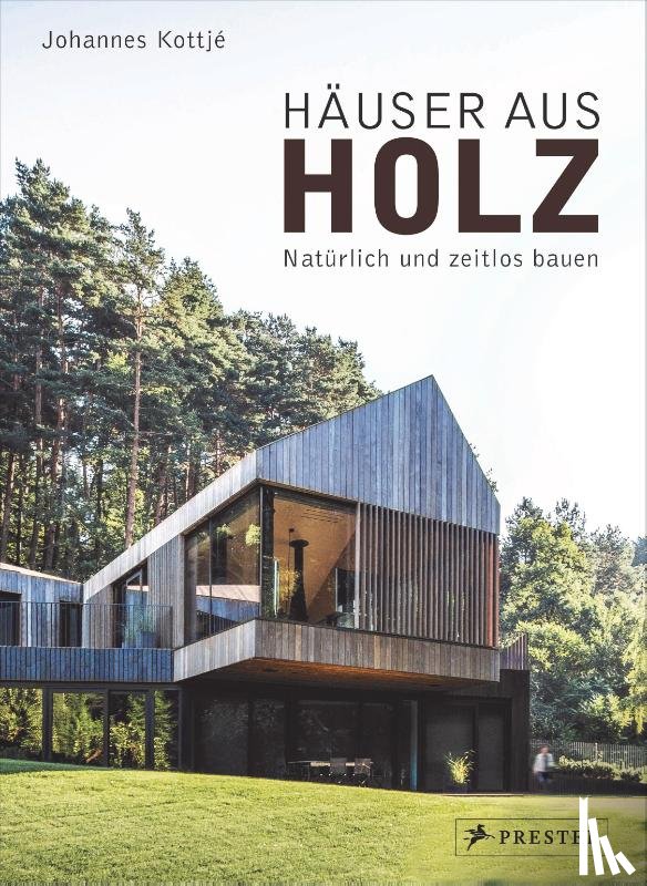 Kottjé, Johannes - Häuser aus Holz