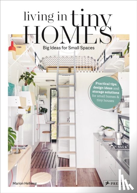 Hellweg, Marion - Living in Tiny Homes
