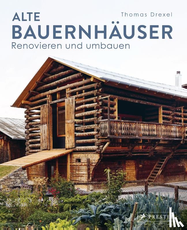 Drexel, Thomas - Alte Bauernhäuser
