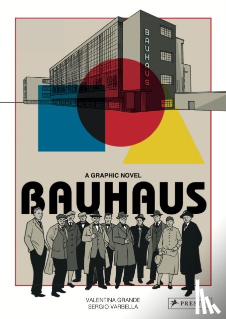 Grande, Valentina - Bauhaus Graphic Novel