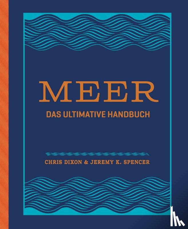 Dixon, Chris, Spencer, Jeremy K. - Meer