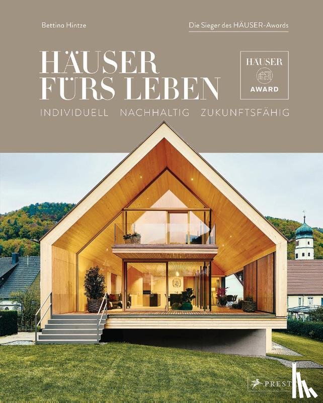 Hintze, Bettina - Häuser fürs Leben