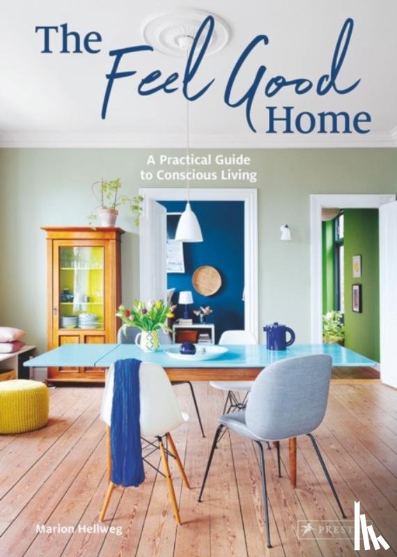 Hellweg, Marion - The Feel Good Home