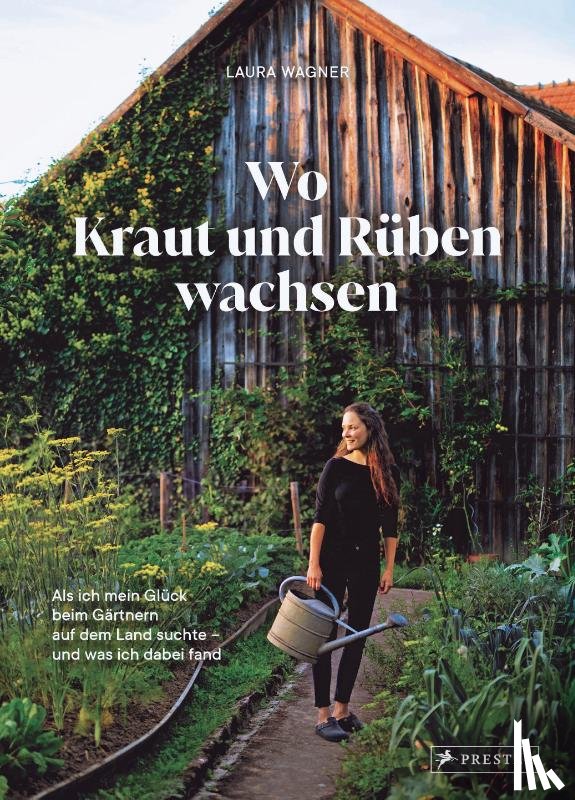 Wagner, Laura - Wo Kraut und Rüben wachsen