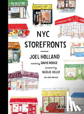 Holland, Joel - NYC Storefronts: Illustrations of the Big Apple's Best-Loved Spots (Compact Edition)