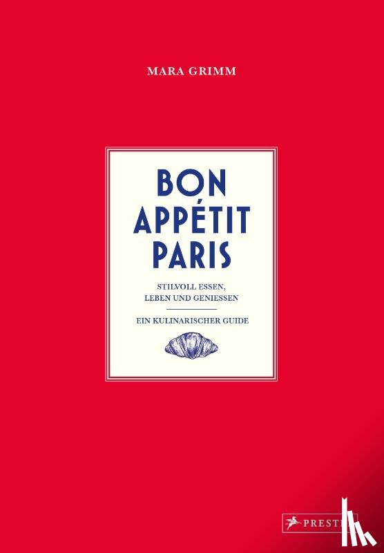 Grimm, Mara - Bon Appétit Paris